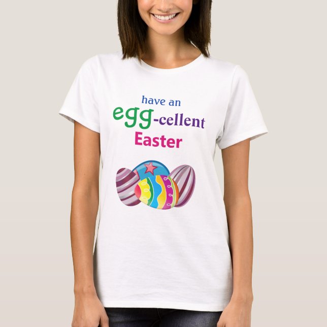 Colourful EGGcellent Easter Egg  T-Shirt (Front)
