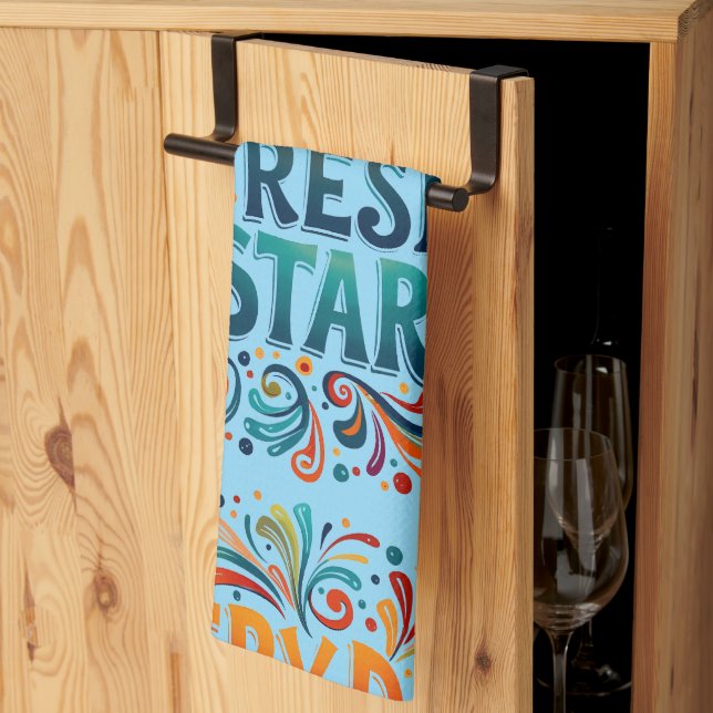 Colourful "Every Day is a Fresh Start" Motivationa Kitchen Towel (Thirds Fold)