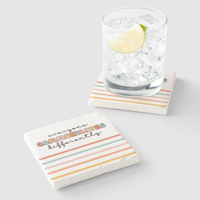 Colourful Everyone Communicates Differently  Stone Coaster (Side)