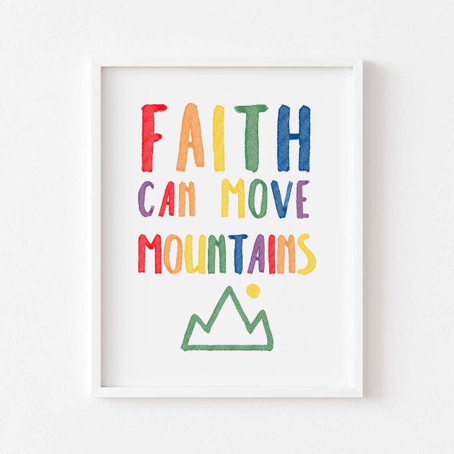 Colourful Faith can move your mountains poster (Creator Uploaded)