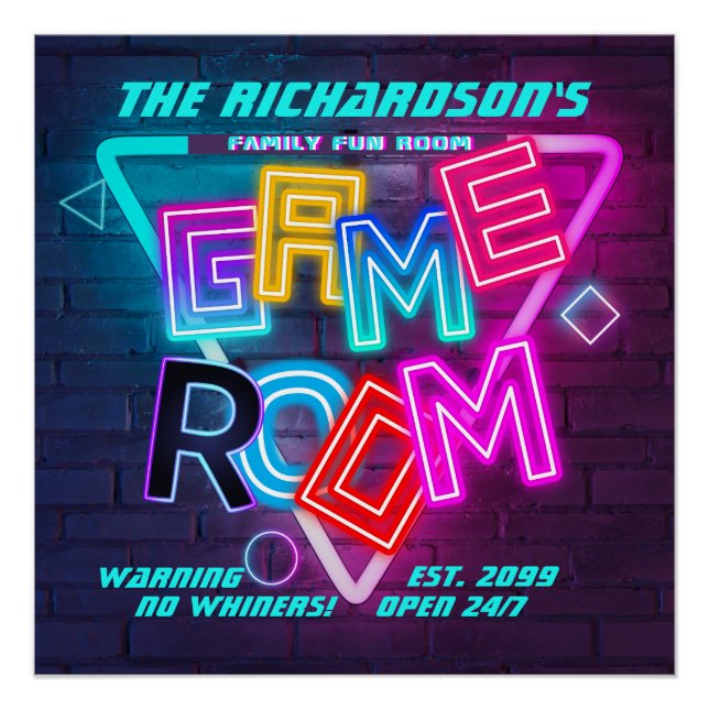 Colourful Family Game Room, No Whiners, Open 24/7 Poster (Front)