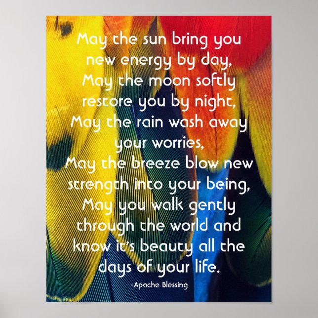 Colourful Feathers and Inspiring Apache Blessing Poster (Front)