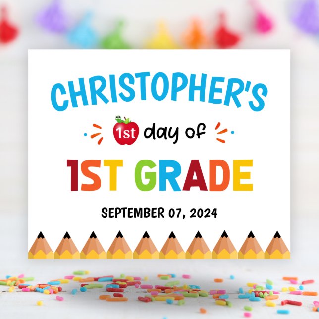 Colourful First Day Of School 1st Grade Poster (Colorful First Day Of School 1st Grade Poster)
