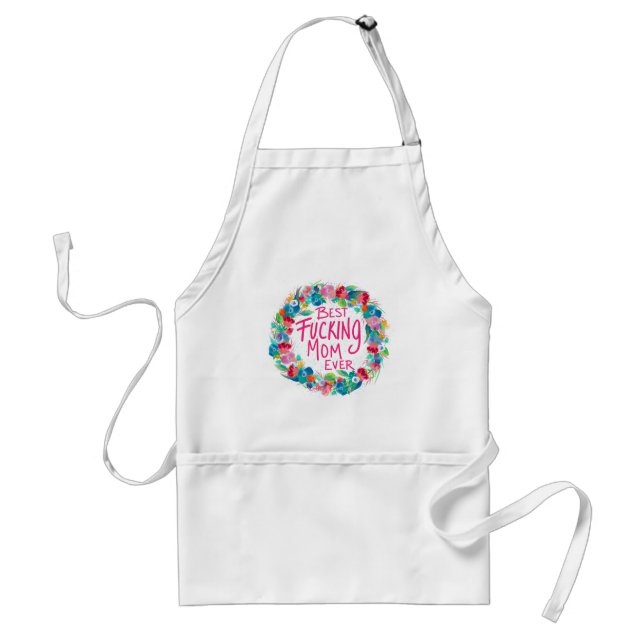 Colourful Flower Wreath Best F*cking Mom Ever Standard Apron (Front)