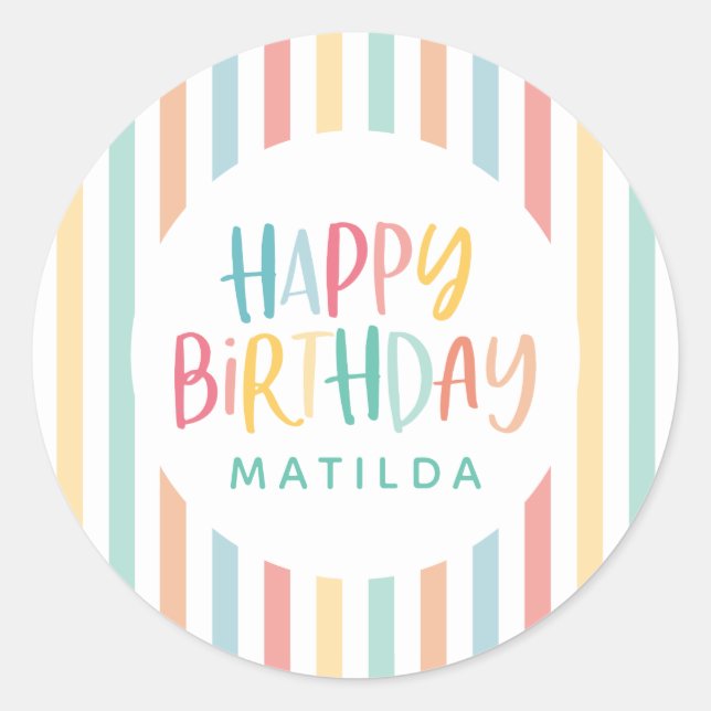 Colourful fun stripe happy birthday classic round sticker (Front)