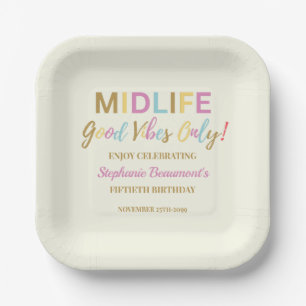 Colourful Funny Midlife Good Vibes 50th Birthday Paper Plate