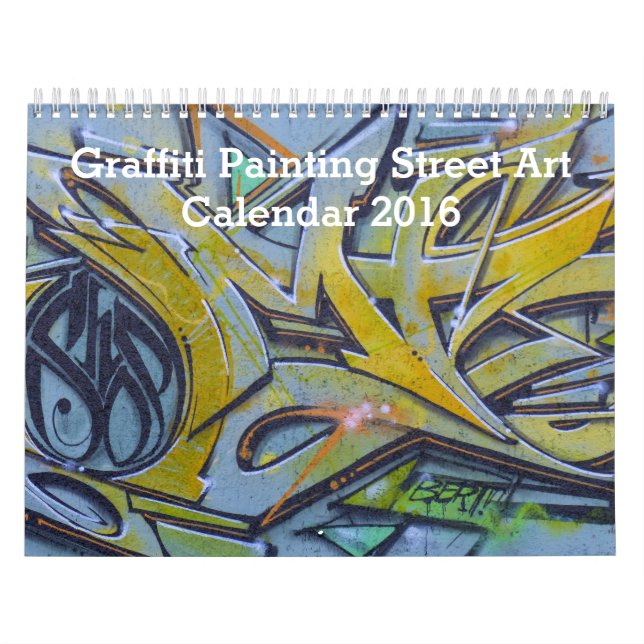 Colourful Graffiti Painting Street Art 2016 Calendar (Cover)