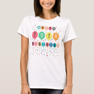 Colourful Happy 70th birthday with balloons T-Shirt
