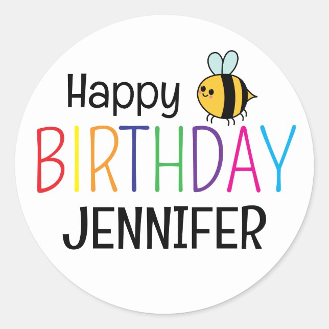 Colourful Happy Birthday Bee Personalized  Classic Round Sticker (Front)