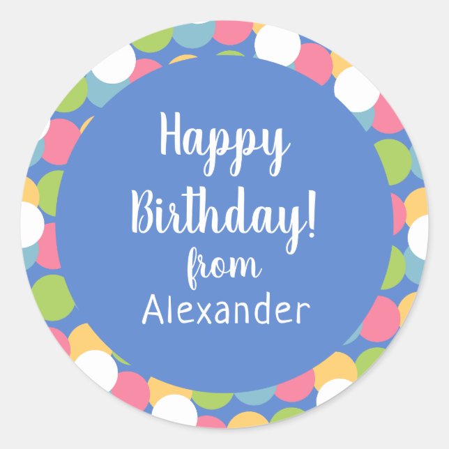 Colourful Happy Birthday from Name Blue Classic Round Sticker (Front)