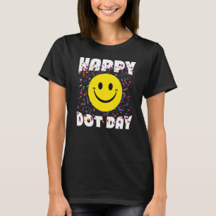 Colourful Happy Dot Day Fun Polka Dot Design T-Shirt