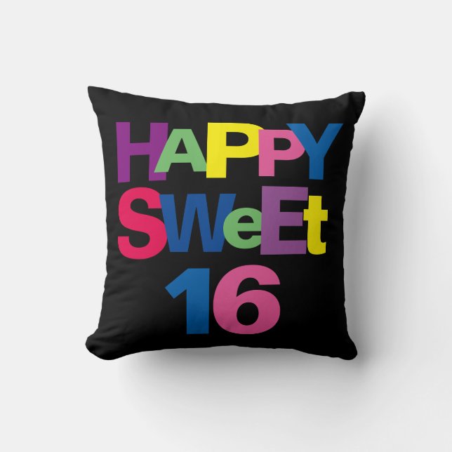 Colourful Happy Sweet 16 Throw Pillow (Front)