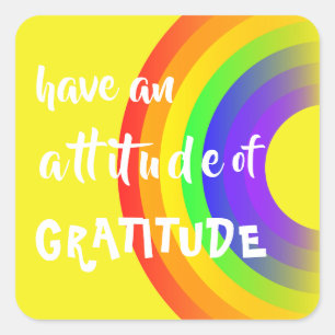 Colourful Have An Attitude of Gratitude Rainbow Square Sticker
