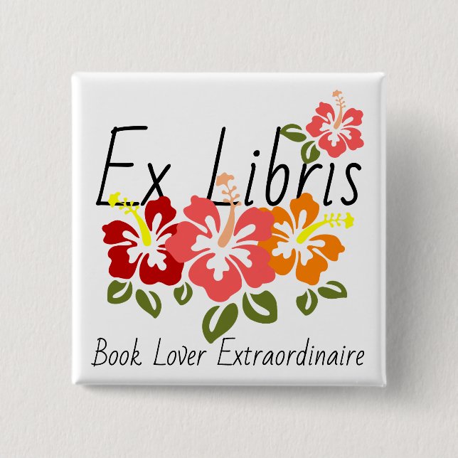 Colourful Hibiscus Book Lover 2 Inch Square Button (Front)