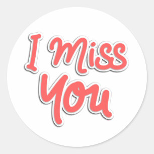 Colourful I miss you Typography Red Text Classic Round Sticker