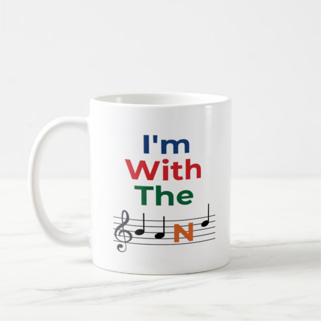 Colourful I'm With The Band Musician Music Humour  Coffee Mug (Left)