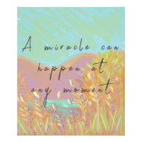 Colourful Inspirational Art Miracle Quote