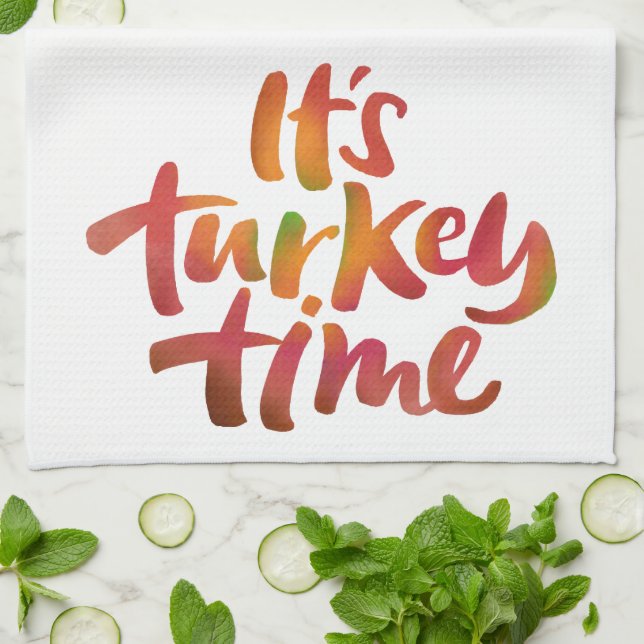 Colourful It's Turkey Time Thanksgiving Saying Kitchen Towel (Folded)