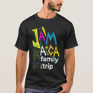 Colourful Jamaica Family Trip Spring Break Summer  T-Shirt