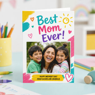 Colourful Kids Art Best Mom Ever Photo Mother's Da Card