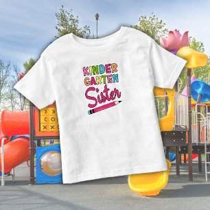 Colourful Kindergarten Sister – First day of schoo Toddler T-shirt