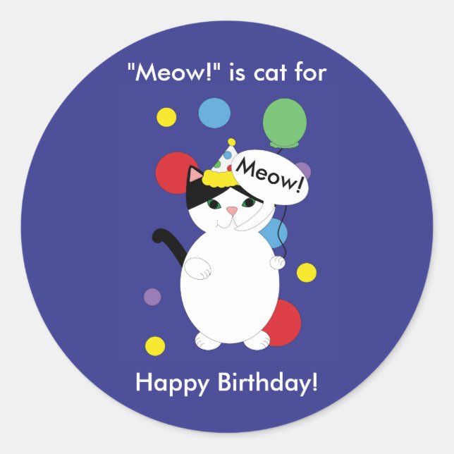 Colourful Kitty Cat Funny Meow Birthday Personaliz Classic Round Sticker (Front)