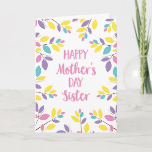 Colourful leaves Mothers Day for Sister Card