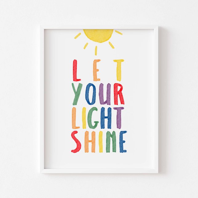 Colourful let your light shine poster (Creator Uploaded)