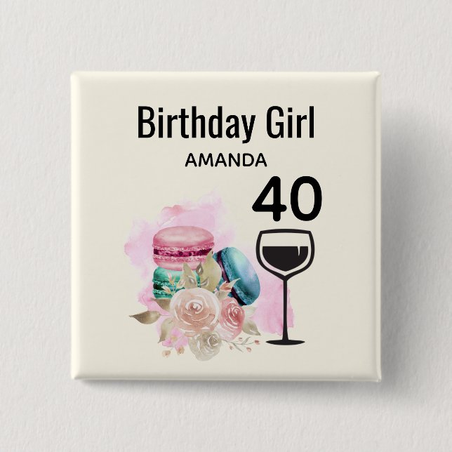 Colourful Macarons and Wine Birthday Girl 2 Inch Square Button (Front)