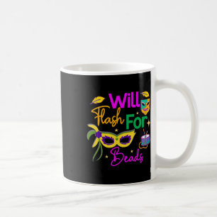 Colourful Mardi Gras Will Flash For Beads Coffee Mug