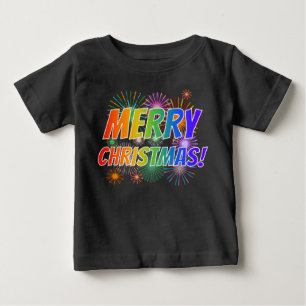 Colourful "MERRY CHRISTMAS!" + Fireworks Pattern B Baby T-Shirt