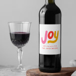 Colourful Modern Joy Personalized Holiday Wine Label<br><div class="desc">Spread joy with our fun & festive holiday wine labels! The custom holiday wine labels feature "Joy" in pink,  red & gold hand-lettered text. Personalize the labels by adding a custom greeting and your name in red text below. The design coordinates with our Colourful Modern Joy holiday collection.</div>