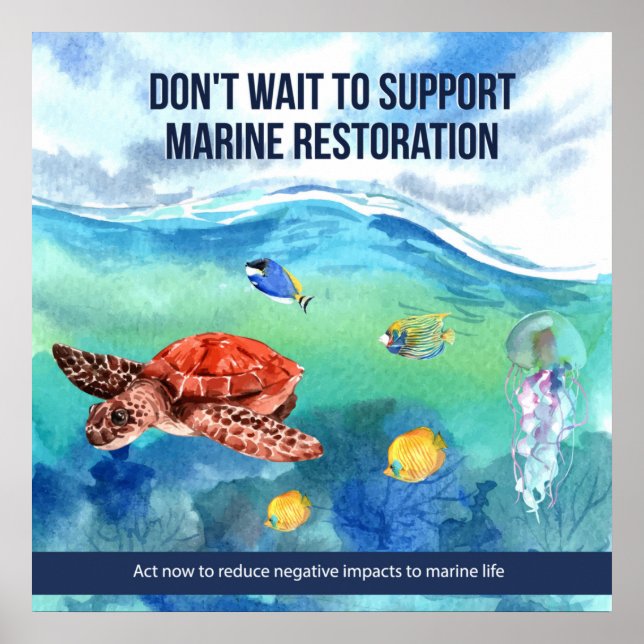 Colourful Modern Protect Marine Life Quote Poster (Front)
