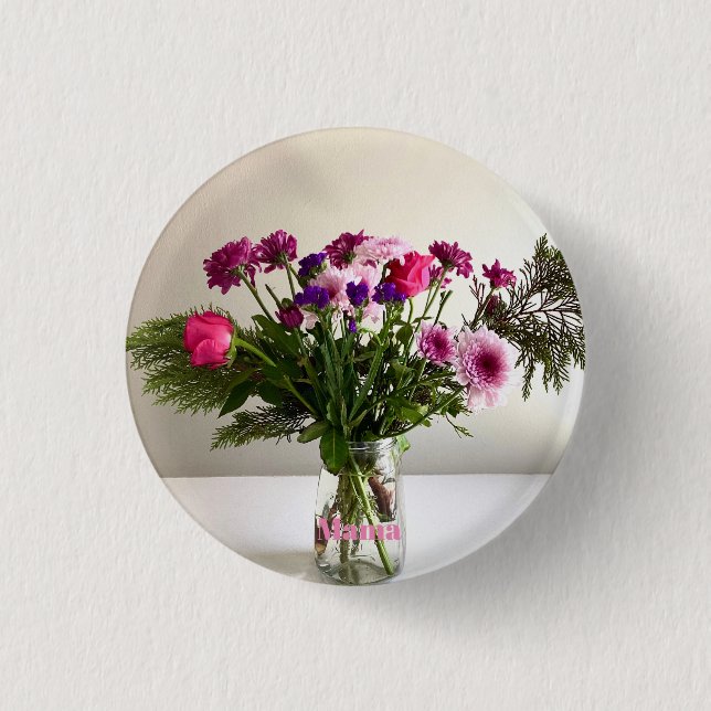 Colourful Mother’s Day Mama Bouquet+ Custom Option 1 Inch Round Button (Front)