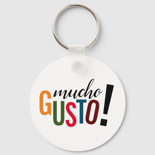 Colourful Mucho Gusto! Pleased to Meet You Keychain (Front)
