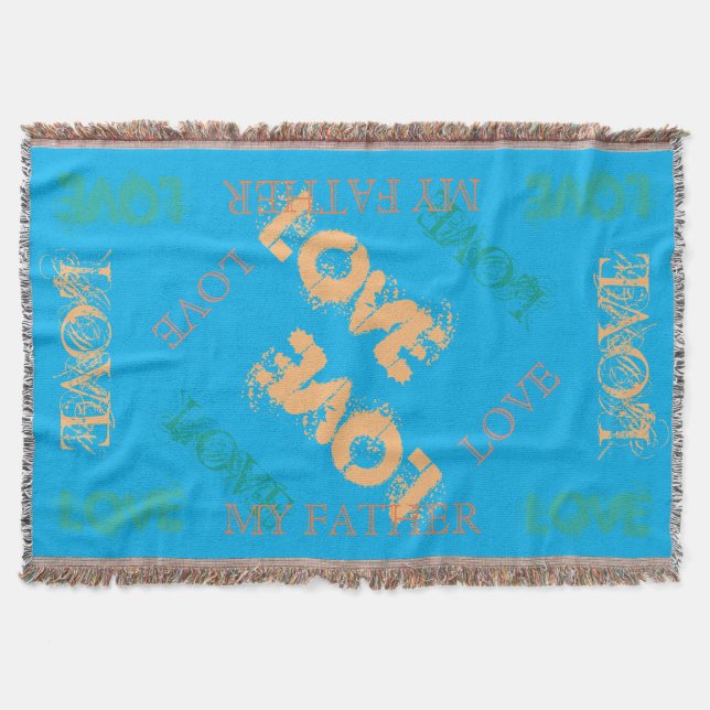 Colourful My Father Throw Blanket (Front)