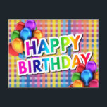 Colourful Mylar Balloons HAPPY BIRTHDAY Postcard<br><div class="desc">Colourful happy birthday blank postcards.  Balloons in different vibrant colours with mylar balloons on a chequered type background.  Customize by adding your handwritten note.</div>