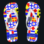 Colourful Nautical Signal Flags Royal Name Monogra Flip Flops<br><div class="desc">Colourful Nautical Signal Flags With Royal Blue Name Monogram Ribbon Label Customize this with your name, monogram or other text. You can also change the font, change font size and font colour, move the text, add additional text fields, etc. Want to see this in another colour combination? Just drop us...</div>
