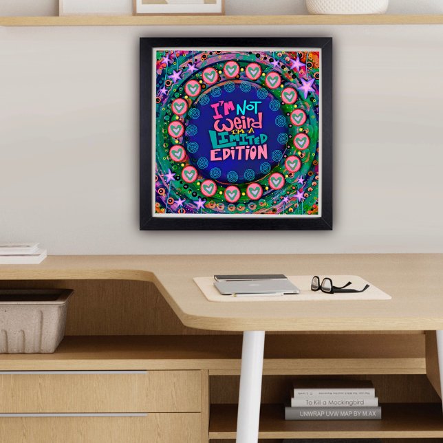 Colourful Not Weird Limited Edition Funny Quote Poster (Creator Uploaded)