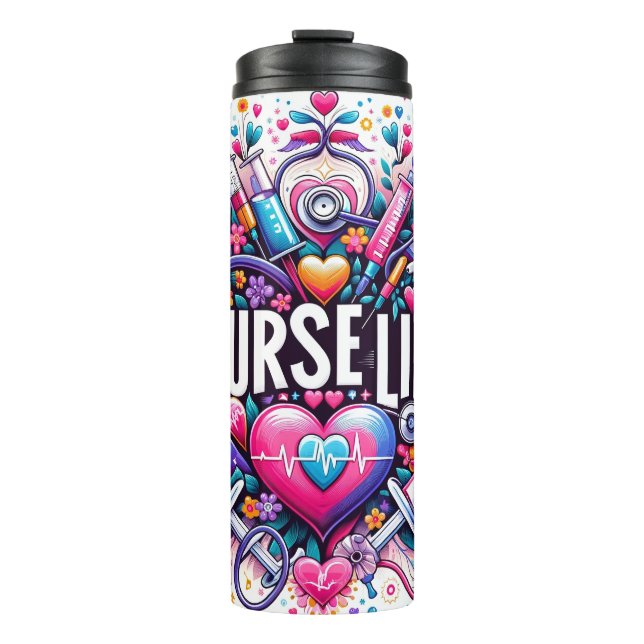 Colourful Nurse Life Thermal Tumbler (Front)