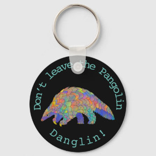 Colourful Pangolin Endangered Animal Rights Slogan Keychain