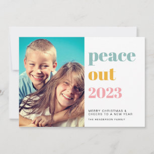 Colourful Peace Out 2022 Photo New Year Christmas Holiday Card