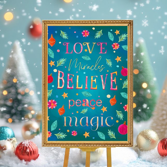 Colourful Pink Floral Inspirational  Poster (Festive colorful Christmas hand painted letter details. Love, Miracles, Believe, Peace and Magic.)