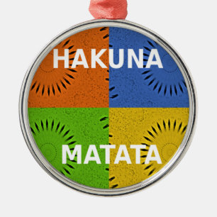 Colourful Pop Art Collage & "Hakuna Matata" Messag Metal Ornament
