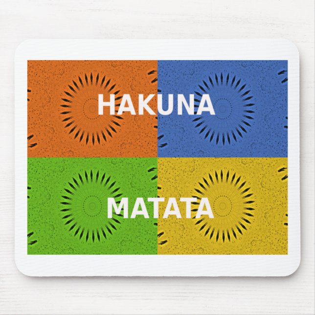 Colourful Pop Art Collage & "Hakuna Matata" Messag Mouse Pad (Front)