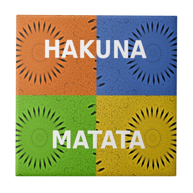 Colourful Pop Art Collage & "Hakuna Matata" Messag Tile (Front)