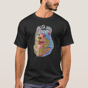 Colourful Pop Portrait Akita Inu Dog Dad Father's  T-Shirt