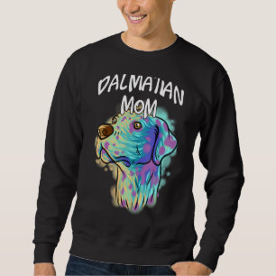 Colourful Pop Portrait Dalmatian Dog Mom Mother's  Sweatshirt