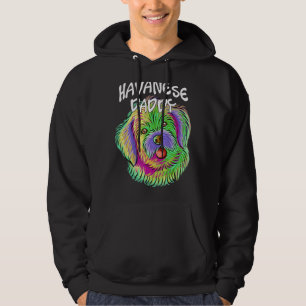 Colourful Pop Portrait Havanese Dog Dad Daddy Fath Hoodie