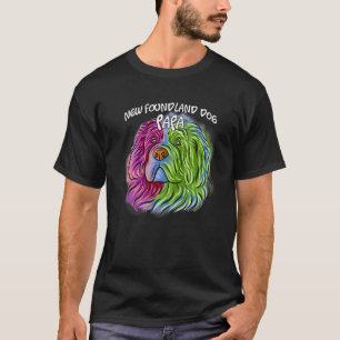 Colourful Pop Portrait Newfoundland Dog Dad Father T-Shirt